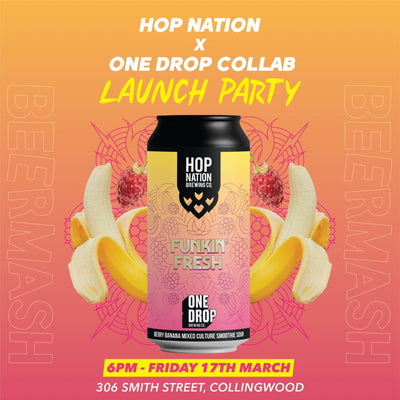Hop Nation x One Drop Funkin’ Fresh Launch Party