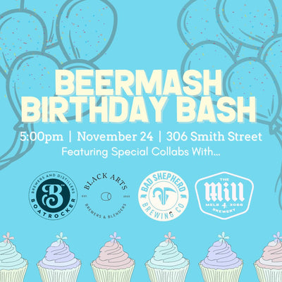 Beermash Birthday Bash!!