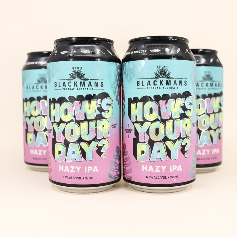 Blackman’s How’s Your Day Hazy IPA Can 375ml 4 Pack